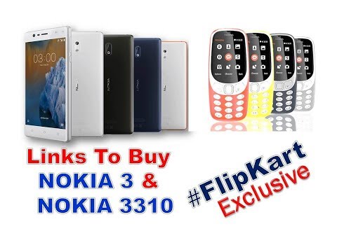 Links To Buy NOKIA 3 & NOKIA 3310