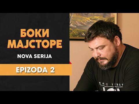 BOKI MAJSTORE - 2 EPIZODA