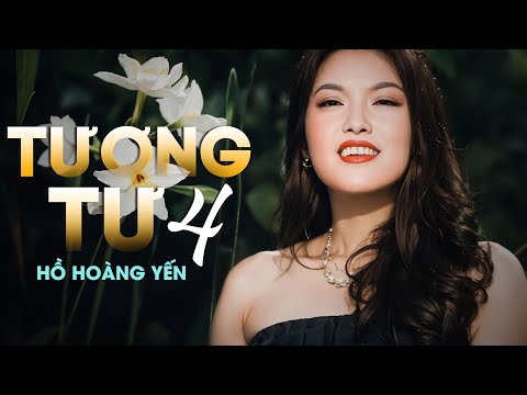 Tương Tư 4 - Hồ Hoàng Yến | Tình Ca Xưa Hồ Hoàng Yến Bất Hủ Để Đời
