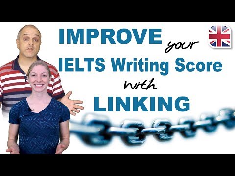 IELTS Writing Using Linking Words and Phrases to Improve Your Score