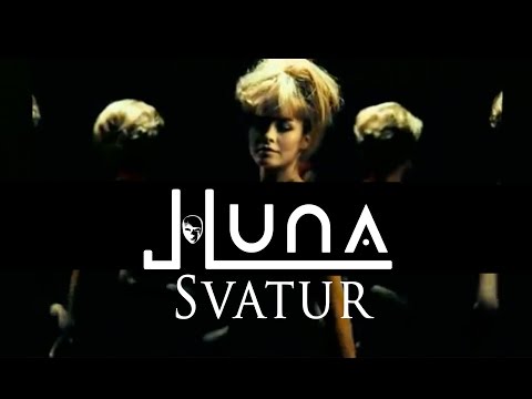 JLuna Svatur {Official Clip}