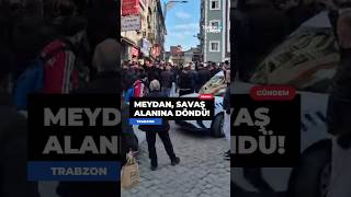 💥 Trabzon’un göbeği savaş alanına döndü! #sondakika