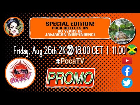 🔸 PROMO 🔸 PocaTV LIVE 2K22-0826 - SPECIAL EDITION - JAMAICA 60
