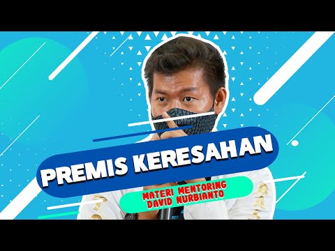 Materi Mentoring David: Premis Keresahan