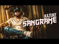 Kazuke Sangrame Official Music Video