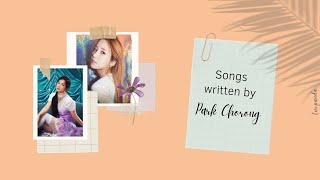 Songs written by Park Chorong (박초롱) [Apink Playlist] (2011 - 2020)