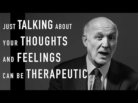 Just Talking About Your Thoughts And Feelings Can Be Therapeutic | PETER FONAGY