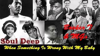 Booker T & MGs - When Something Is Wrong With My Baby
