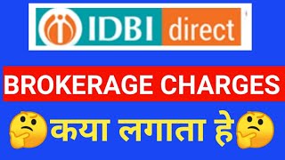 Idbi capital brokerage charges 2022