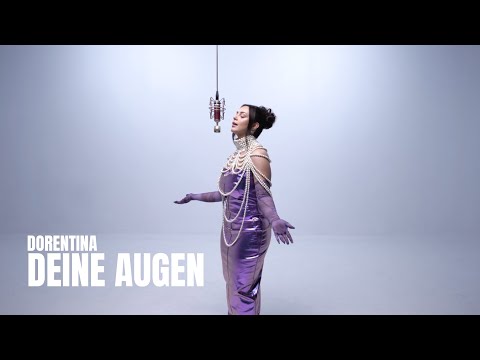 DORENTINA - DEINE AUGEN [Official Video]