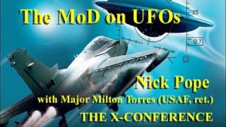 The British Military on UFOs - Nick Pope with Major Milton Torres