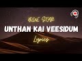 Railin Oligal Unthan Kai Veesidum Song Lyrics Also In Description