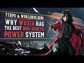 Wuxia - How to Write a Non-Genetic Magic System - TTRPG & Worldbuilding