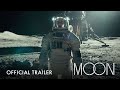 The Moon | Official Trailer