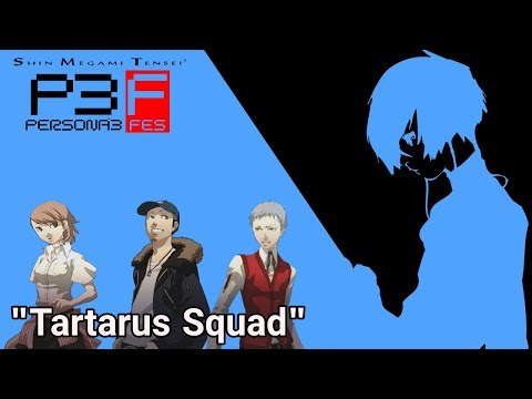"Fusing powerful personas"~Persona 3 FES (PS2) [PT#16]