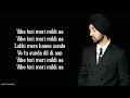 Vibe (Lyrics) - Diljit Dosanjh | Intense | Raj Ranjodh | Arjan Dhi | Moon Child Era | LyricsStore 04