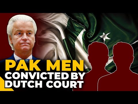Two Pakistani men convicted over calls to murder Dutch anti Muslim leader Wilders