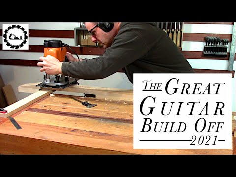 Great Guitar Build Off 2021 Episode 2: Too Heavy!!!