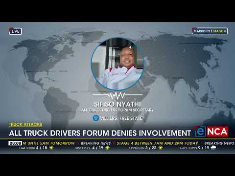 Truck attacks All Truck Drivers Forum denies involvement