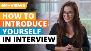 How To Introduce Yourself In Interview | Self Introduction In Interview For Freshers | Simplilearn