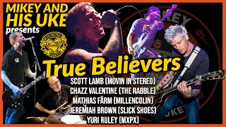 BOUNCING SOULS &#39;TRUE BELIEVERS&#39; COVER -FEAT: MXPX, MILLENCOLIN, MOVIN IN STEREO, SLICK SHOES, RABBLE