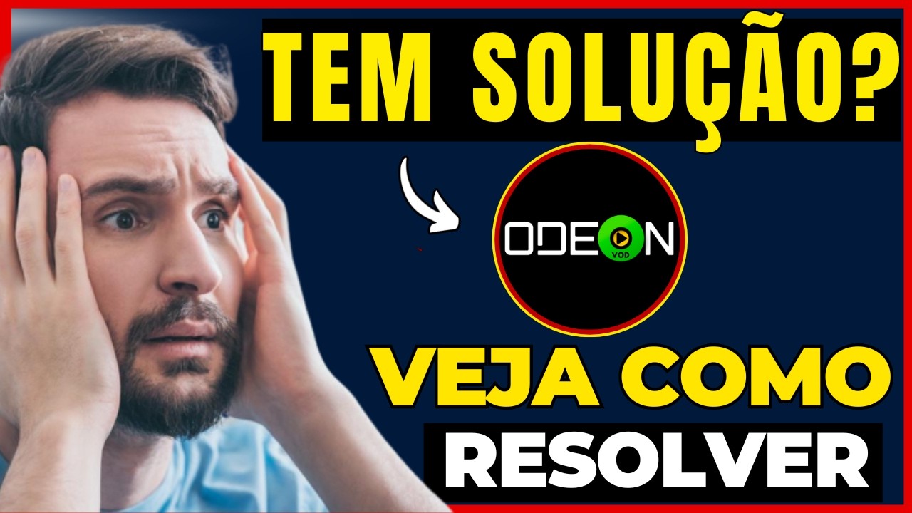ODEON VOD PAROU DE FUNCIONAR? ODEON VOD PEDINDO CODIGO? ODEON VOD VOLTOU? (VEJA COMO RESOLVER AQUI)