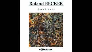 Roland Becker - May menhirs forgive us