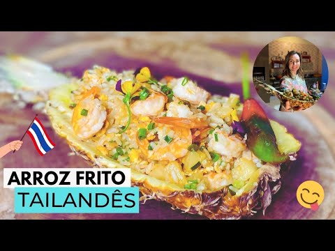 ARROZ FRITO TAILANDÊS NO ABACAXI: como fazer Khao Pad | Prato típico da Tailândia | Chef Jeh Lacerda