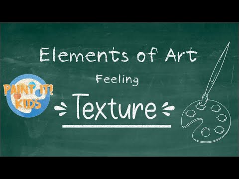 Beginner Art Education - All About Texture - Elements of Art and Design - Lesson 5 - Art For Kids