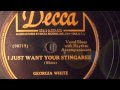 I Just Want Your Stingaree - Georgia White