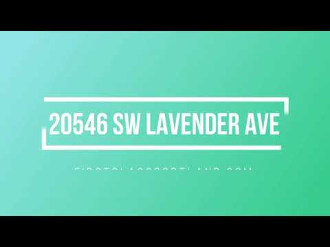 20546 SW LAVENDER AVE property video