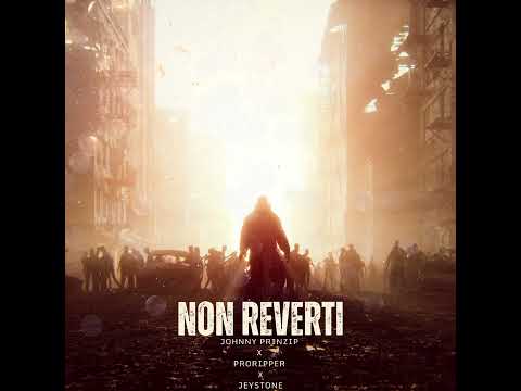 Johnny Prinzip x Proripper x Jeystone - NON REVERTI (Beat by Trey)