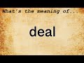 Deal Meaning | Definition of Deal