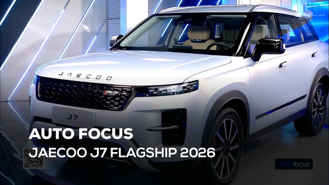 Auto Focus - 17/05/2026 - JAECOO J7 FLAGSHIP 2026