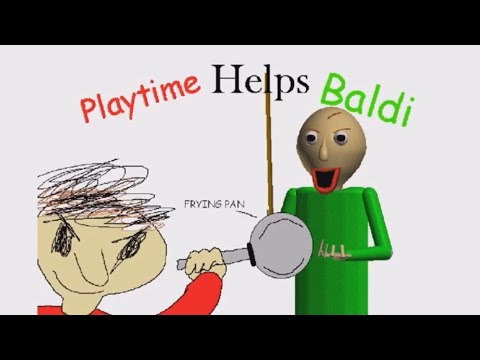Playtime helps Baldi Super duper ￼ultra fast￼