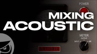 How to Mix Acoustic Guitar