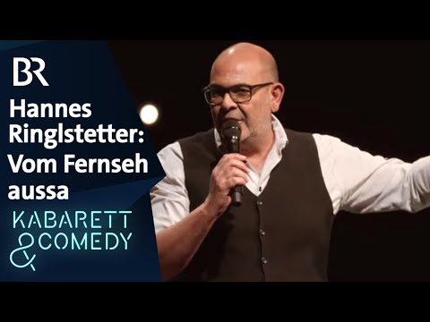 Hannes Ringlstetter: Vom Fernseh aussa | SOLO | Live auf der Bühne | BR Kabarett & Comedy