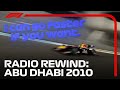 RADIO REWIND! 2010 Abu Dhabi Grand Prix