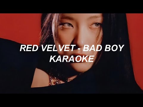 Red Velvet 레드벨벳 - 'Bad Boy' Karaoke Easy Lyrics