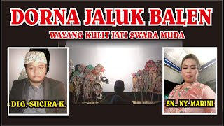 Download lagu Wayang Kulit Jati Swarta Muda Dalang Sucita Kawekas Lakon Dorna Jaluk Balen Sinden Ny. Marini mp3