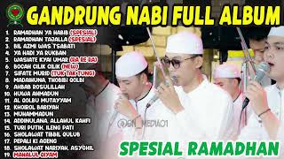 Download lagu GANDRUNG NABI TERBARU SPESIAL BULAN RAMADHAN | TERBARU 2025 FULL ALBUM | RAMADHAN YA HABIB mp3