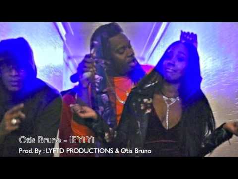 Otis Bruno - "iEYiYi"