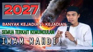 Download lagu BENARKAH ?!! Tahun 2027 imam Mahdi muncul ll Buya Arrazy Hasyim mp3