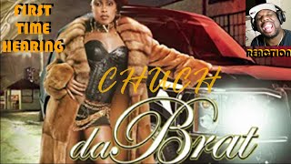 Da Brat - Chuch &quot;DON&#39;T SLEEP ON HER&quot; 🔥⛪🔥 {REACTION} | FIRST TIME HEARING