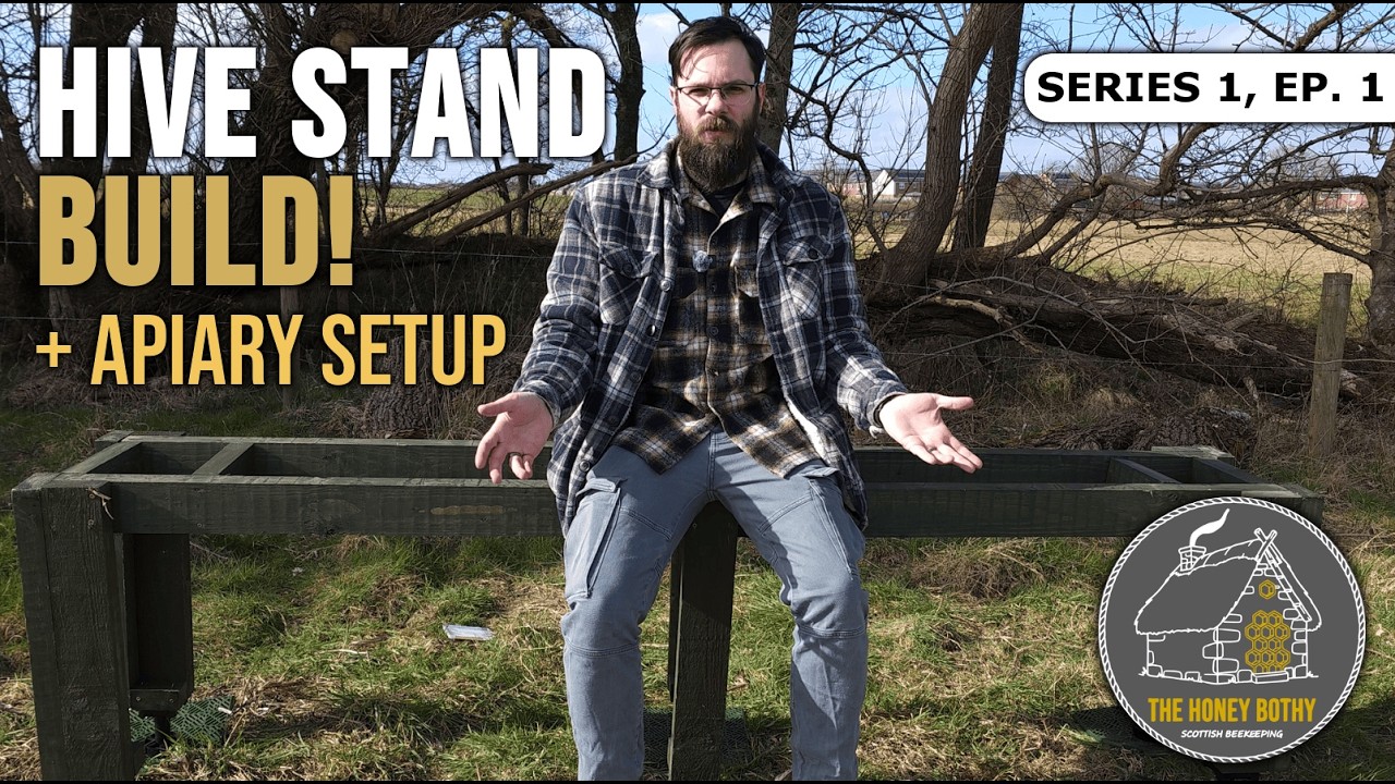 S1-E1 | Starting The Honey Bothy: New Apiary Site & DIY Hive Stand Build