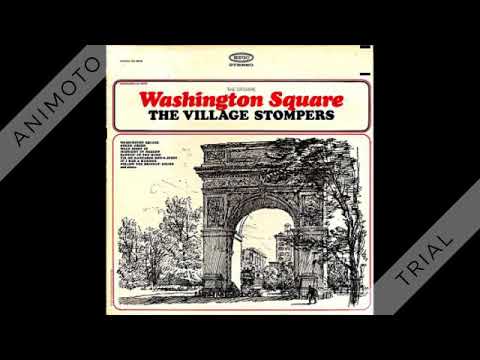 VILLAGE STOMPERS  washington square Side One