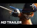 Puss In Boots The Last Wish Official Trailer Universal Pictures HD