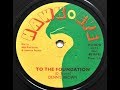 Dennis Brown - To The Foundation ++