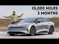 Lucid Air 3 Month 15 000mi Review What We Love Hate Testing Results The Best Luxury EV