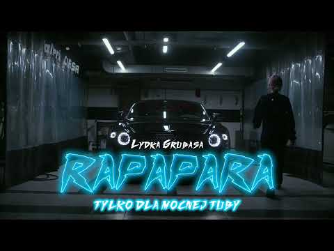 Łydka Grubasa - RAPAPARA (💣TYLKO DLA MOCNEJ TUBY💣)